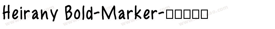 Heirany Bold-Marker字体转换